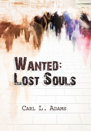 Könyv Wanted Carl L Adams