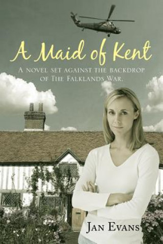 Kniha Maid of Kent Jan Evans