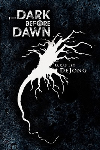Boek Dark Before Dawn Lucas Lex Dejong