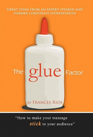 Kniha Glue Factor Frances Rios