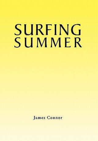 Boek Surfing Summer James Connor