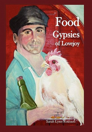 Carte Food Gypsies of Lovejoy Sarah Lynn Roussos