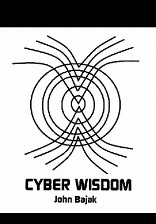 Carte Cyberwisdom John Bajak