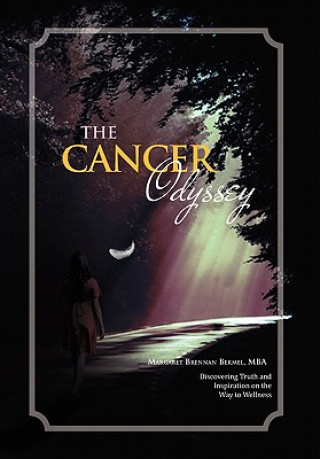 Kniha Cancer Odyssey Margaret Brennan Mba Bermel