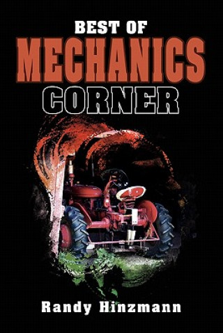 Livre Best of Mechanics Corner Randy Hinzmann