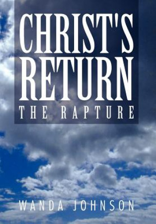 Knjiga Christ's Return Wanda Johnson