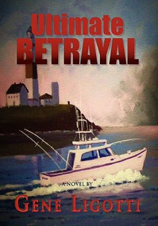 Buch Ultimate Betrayal Gene Ligotti