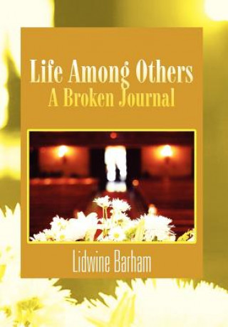 Livre Life Among Others Lidwine Barham