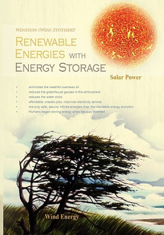 Könyv Renewable Energies with Energy Storage Winston (Win) Stothert