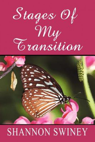 Buch Stages Of My Transitions Shannon Swiney