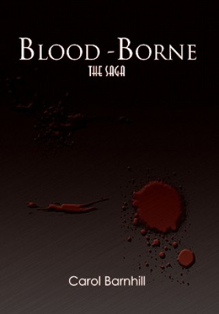 Könyv Blood-Borne Carol Barnhill