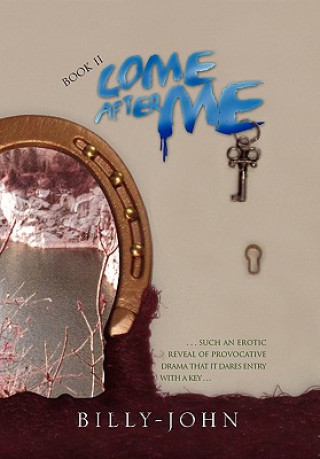 Carte Come After Me (Book II) Billy-John