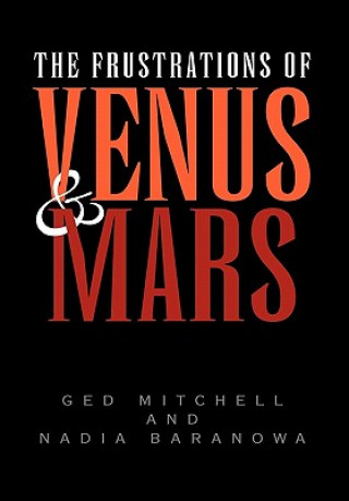 Kniha Frustrations of Venus and Mars Nadia Baranowa