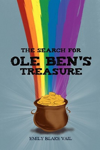 Knjiga Search for Ole Ben's Treasure Emily Blake Vail