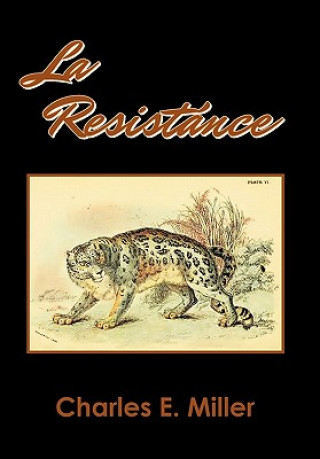 Книга La Resistance Miller