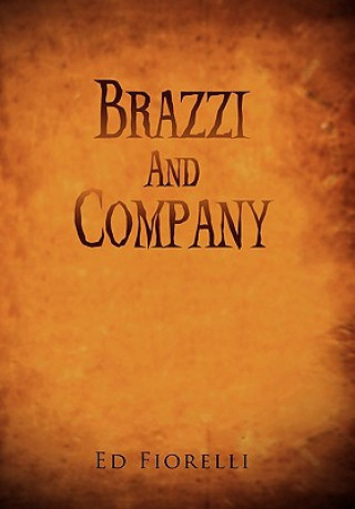 Carte Brazzi and Company Ed Fiorelli