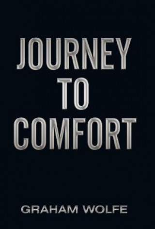 Buch Journey to Comfort Graham Wolfe