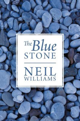 Kniha Blue Stone Williams