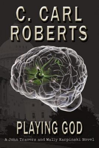 Kniha Playing God C Carl Roberts