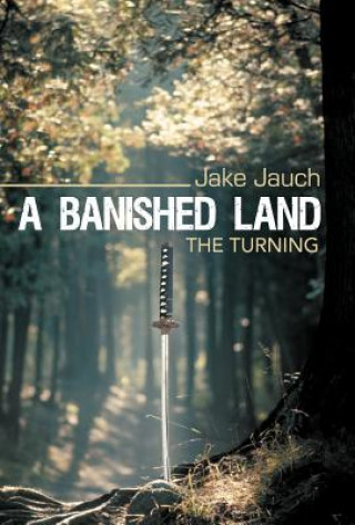 Книга Banished Land Jake Jauch