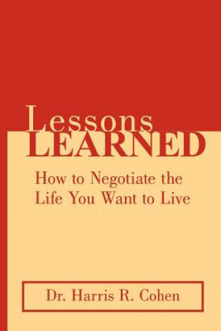 Knjiga Lessons Learned Dr Harris R Cohen