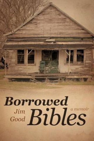 Libro Borrowed Bibles Jim Good