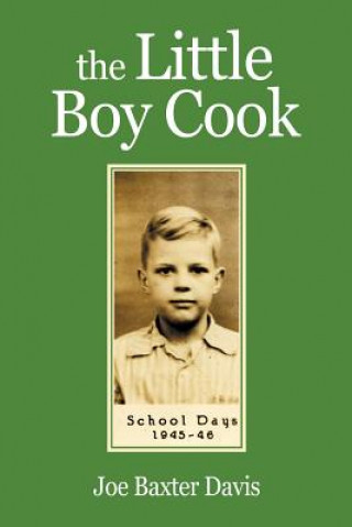 Kniha Little Boy Cook Joe Baxter Davis