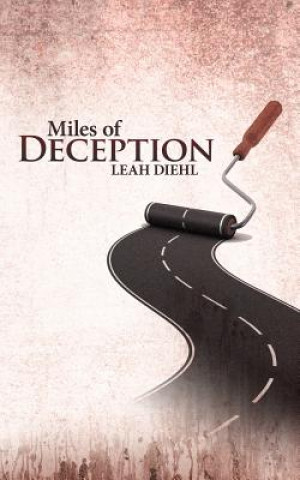 Könyv Miles of Deception Leah Diehl