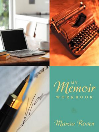 Könyv My Memoir Workbook Marcia Rosen