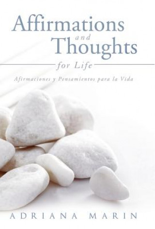 Knjiga Affirmations and Thoughts for Life Adriana Marin