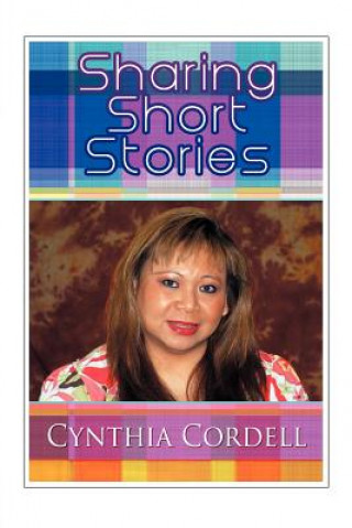 Kniha Sharing Short Stories Cynthia Cordell