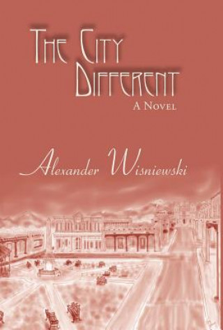 Книга City Different Alexander Wisniewski