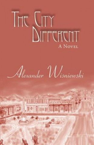 Книга City Different Alexander Wisniewski