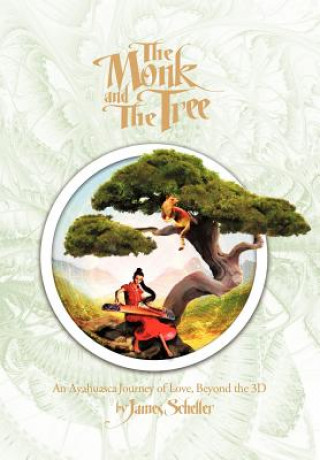 Βιβλίο Monk and the Tree James H Scheller