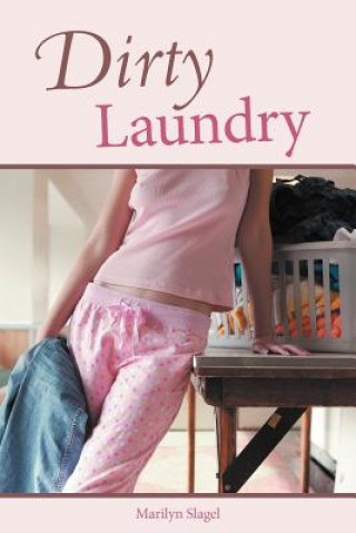 Kniha Dirty Laundry Marilyn Slagel