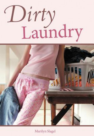 Kniha Dirty Laundry Marilyn Slagel