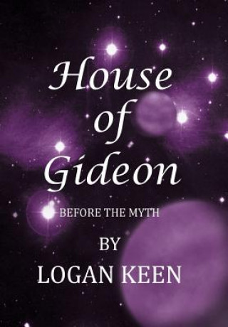 Kniha House of Gideon Logan Keen
