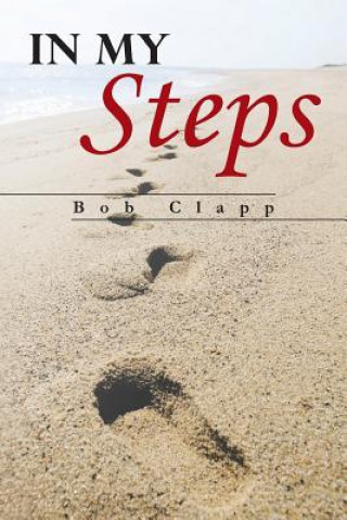 Knjiga In My Steps Bob Clapp