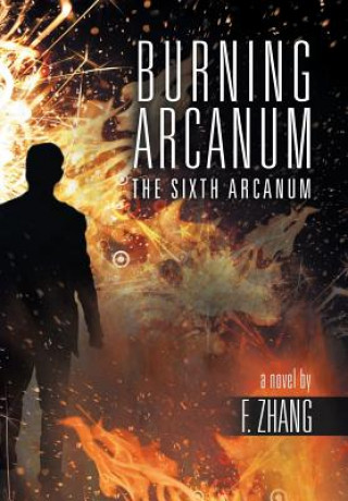 Carte Burning Arcanum F Zhang