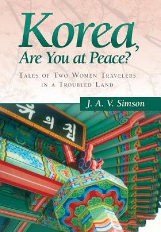 Carte Korea, Are You at Peace? J a V Simson