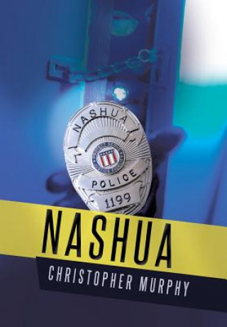 Kniha Nashua Christopher Murphy