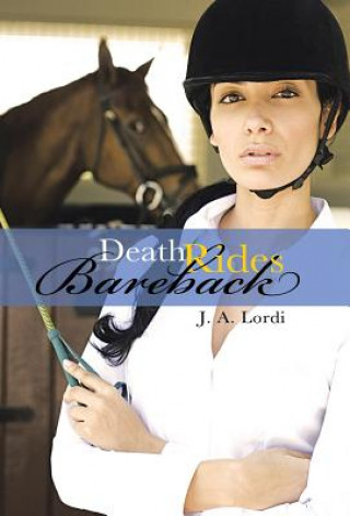 Книга Death Rides Bareback J a Lordi