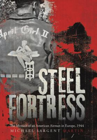 Book Steel Fortress Michael Sargent Martin