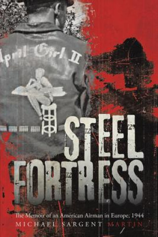 Kniha Steel Fortress Michael Sargent Martin