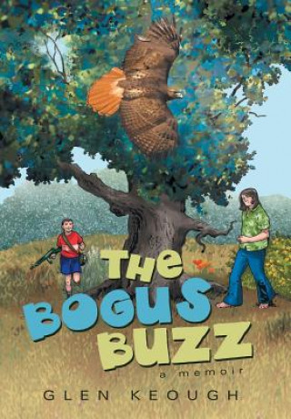 Book Bogus Buzz Glen Keough