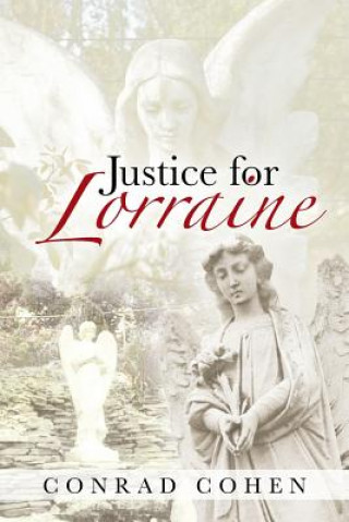 Kniha Justice for Lorraine Conrad Cohen