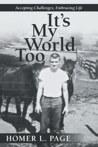 Livre It's My World Too Homer L Page