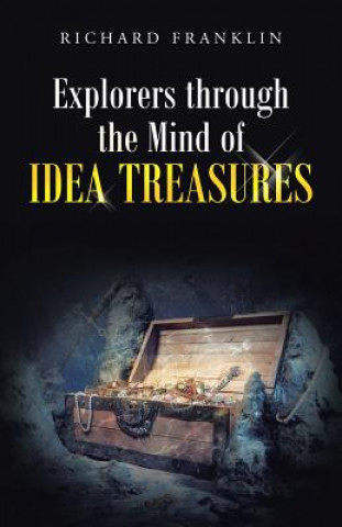 Buch Explorers Through the Mind of Idea Treasures Richard Franklin