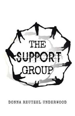 Kniha Support Group Donna Reutzel Underwood