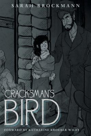 Книга Cracksman's Bird Sarah Brockmann